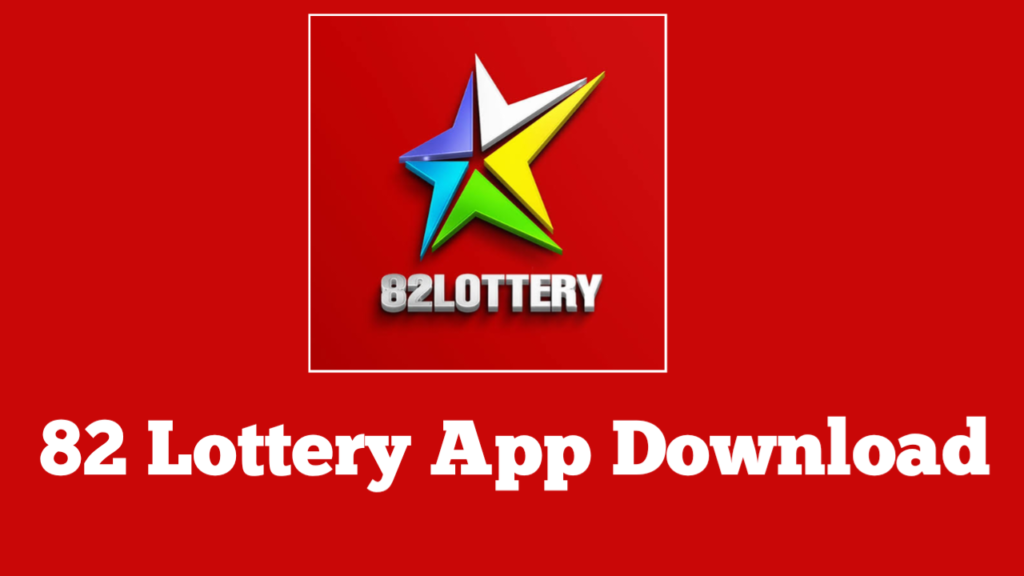 82 Lottery App Download